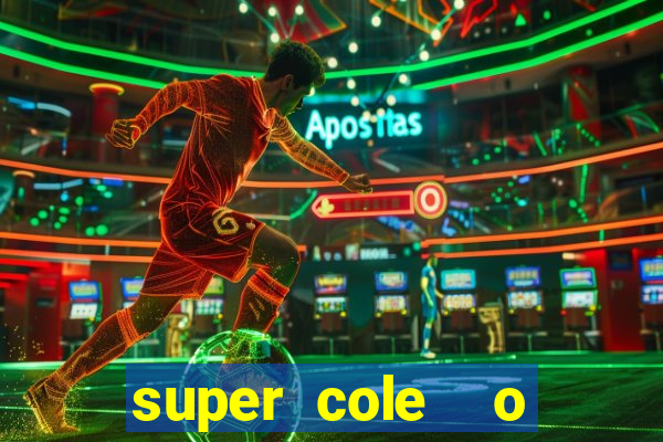 super cole  o 7784 jogos para pc download